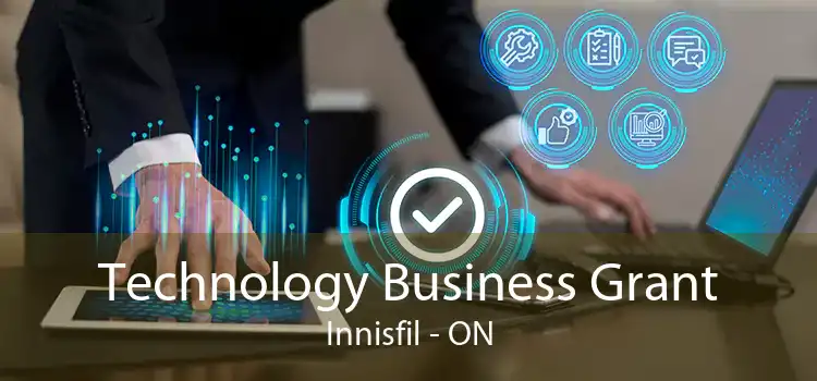 Technology Business Grant Innisfil - ON